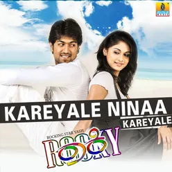 Kareyale Ninaa Kareyale